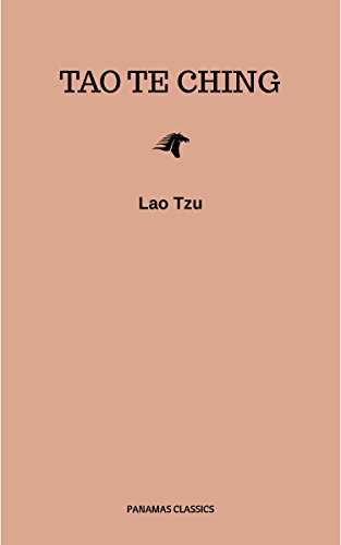 Lao Tzu : Tao Te Ching : A Book About the Way and the Power of the Way